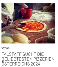 Falstaff sucht die beliebteste Pizzeria - jetzt kannst du uns aktiv nominieren - Grazie!